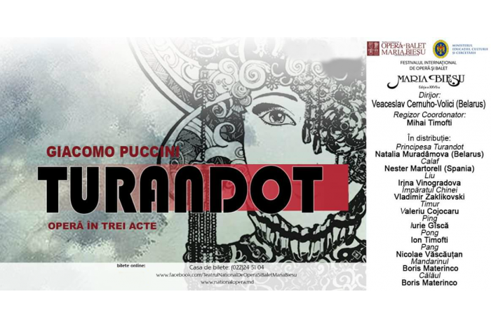 Opera Națională va prezenta spectacolul „Turandot”